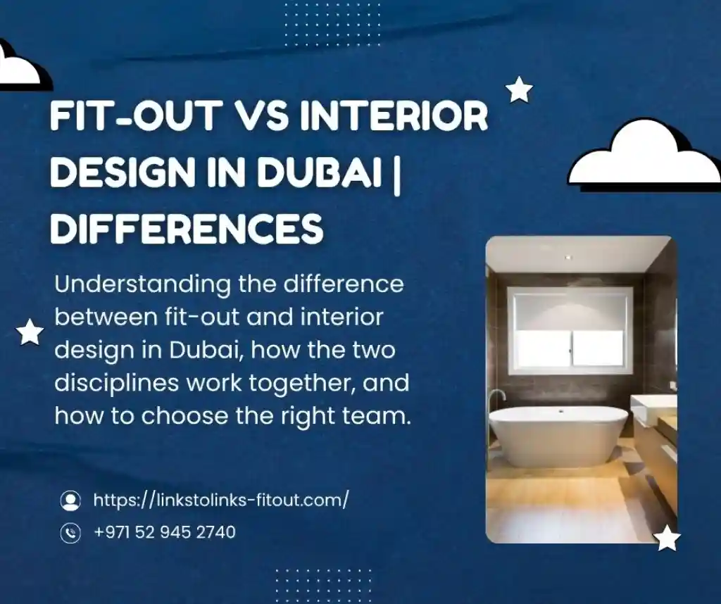 Fit-Out vs Interior Design in Dubai | Common Differences