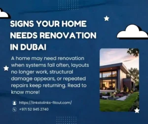 Signs Your Home Needs Renovation in Dubai