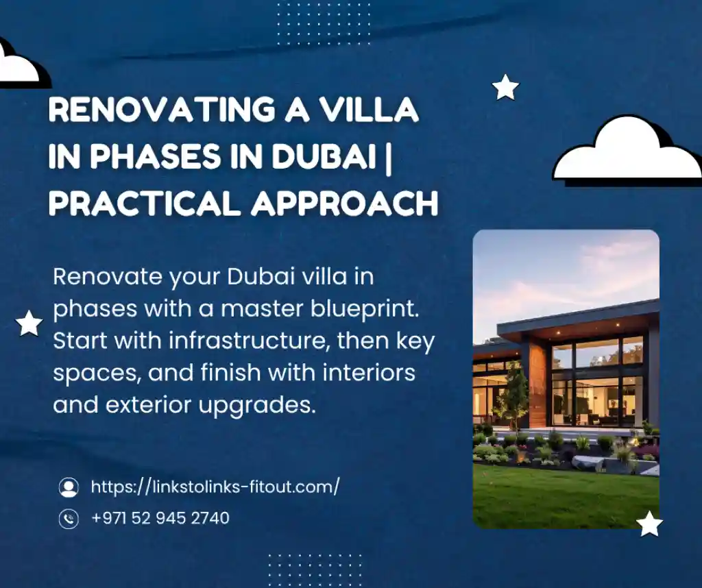Renovating a Villa in Phases in Dubai