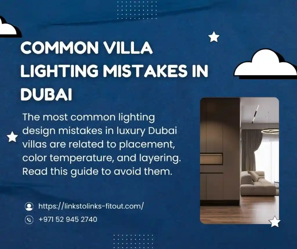 Common Villa Lighting Mistakes in Dubai